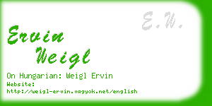 ervin weigl business card